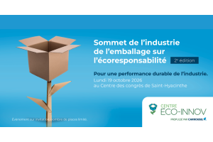 Une 2e édition à venir pour le Sommet de l'industrie de l'emballage! 