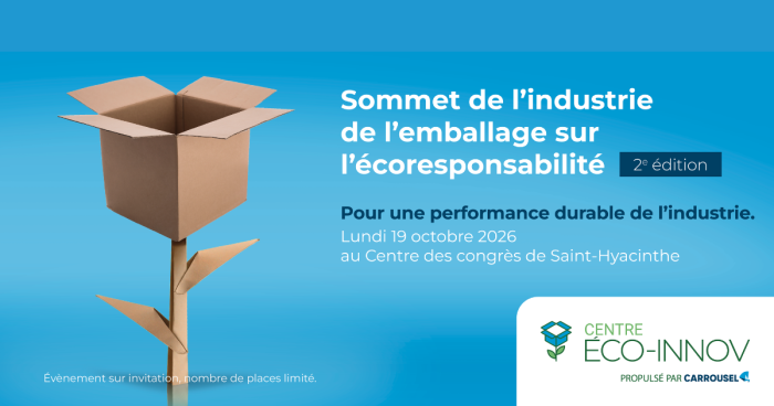 Une 2e édition à venir pour le Sommet de l'industrie de l'emballage! 